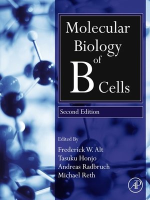 cover image of Molecular Biology of B Cells